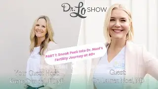 Part I: Sneak Peek Into Dr. Lo&rsquo;s Fertility Journey at 40+