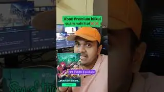 Xbox premium scam nahi hai🤪🤪Go for it👍👍