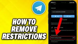 How To Remove Telegram Restrictions (2025)