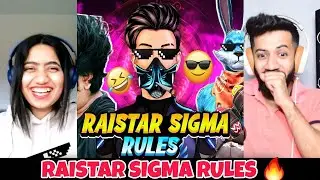 RaiStar SIGMA RULE 😎 | Funny Moments | Garena Free Fire Reaction