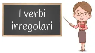 Verbi Irregolari: Spiegazione ed Esercizi per la Scuola Primaria