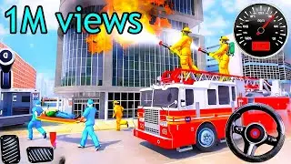 🚒🔥 Firefighter Truck Rescue 3D Simulator Games - Real Fire Truck simulator For Android Gameplay