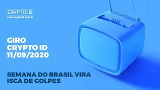 Semana do Brasil vira isca de golpes nas redes sociais | Giro Crypto ID