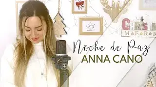 Anna Cano I  Noche de Paz