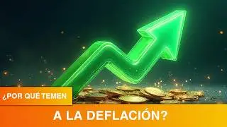 El Caso en Contra de la Deflaci&oacute;n: Desmontando un Mito Econ&oacute;mico