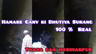Thana Dam | Unexplored Tourist Destination Of India 💯 | Mysterious Tunnel of Our Village 😱
