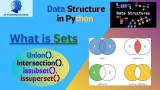 What is Sets ? | How to create Sets ? | Union and Intersection of two sets | methods and functions.