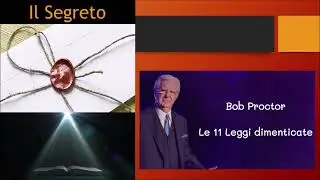 Bob Proctor - Le 11 Leggi dimenticate!