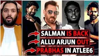 Atlee 6 Biggest Shocking Update | Salman Khan X Allu Arjun X Prabhas | Atlee 6 Latest News