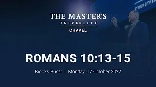 Romans 10:13-15 - Brooks Buser