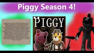 Piggy Season 4: Expectant Exploration