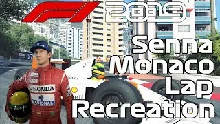 F1 2019 Recreation | Senna 1990 Monaco Qualifying Lap