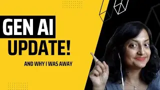 Why I was AWAY and Gen AI Updates! QA for graduate studies in AI and more.