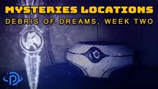 Destiny 2 | 3 Enigmatic & 9 Trivial Mysteries Location Guide - Debris of Dreams (Week Two)