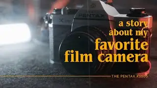 a story about my favorite film camera | The Pentax K1000
