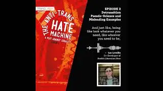 Lee Leveille: 'The Anti-Trans Hate Machine' Season 2, Episode 2