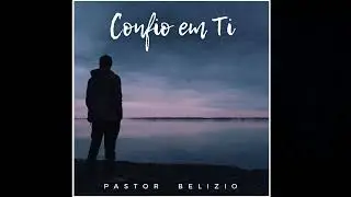 Solu&ccedil;&atilde;o - Pastor Belizio // &Aacute;udio Oficial