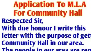 Application To MLA For Construct A Community Hall | Application To MLA