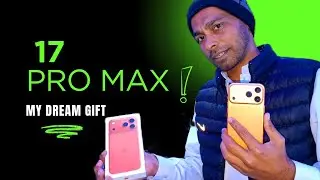 iPhone 17 Pro Max Gift 🎁 | Unboxing, Review & My Real Experience | Des Pardes