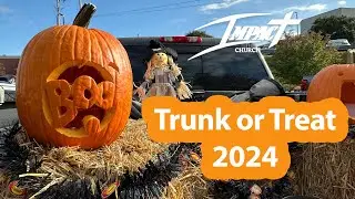 Trunk or Treat 2024 at Impact Church
