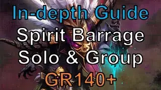 GR140+ In-Depth Spirit Barrage WD Guide - Diablo 3