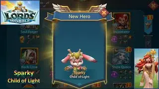 [*/\*] Lords Mobile - Sparky, Child of Light (Strength, Type Cavalry)