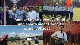Annual literary cum cultural and sports meet 2022 / Foundation Day / Herbert school / Ma lem