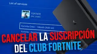 Como cancelar la suscripci&oacute;n de club de Fortnite en PS4 (2025)