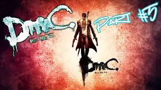 DmC : Devil May Cry - Legendado PT BR - Part #5: Boss e Porr4daria TOTAL!!!