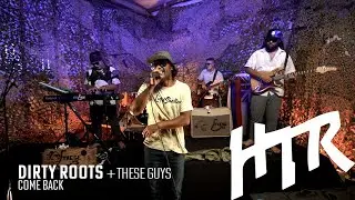 HTR - Dirty Roots 