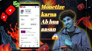 YouTube channel monetize kaise kare.!!! YouTube channel monetize karne ka aasaan Tarika.🤑!!