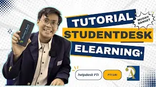 TUTORIAL STUDENTDESK & ELEARNING UAI