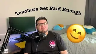 Do Teachers Get Paid Enough? part 1