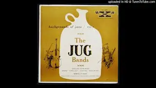 Memphis Jug Band - Overseas Stomp - 1928 Jug Band Blues