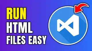 How To Run HTML Files In Visual Studio Code
