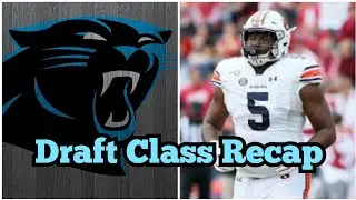 Carolina Panthers Draft Class Recap - NFL Draft 2020