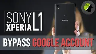 Bypass Google Verifiaction in SONY Xperia L1 - Unlock FRP / All SONY Models