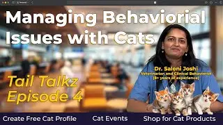 Understanding Cat Behavior with Dr. Saloni Joshi | Tail Talkz - Episode 4