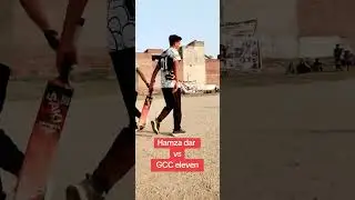 Hamza Dar vs GCC Eleven |Lahore| |Shoaib_mughal| |Samifinal|