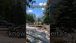 Kananaskis - Alberta's Mountain Playground #alberta #kananaskis #travel #canada