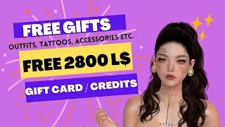 FREE GIFTS - 2800L$ GIFT CARD / CREDITS - SECOND LIFE