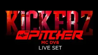 The Pitcher & MC DV8 live @ Kickerz NYE