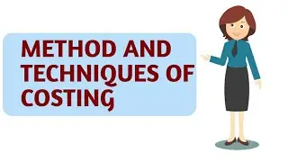 methods & Techniques of costing|malayalam|4th sem B.com|calicut university