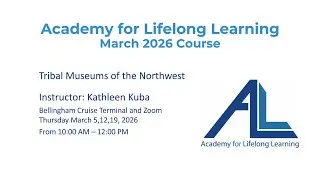 Tribal Museums of the Northwest - Kathleen Kuba