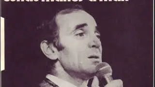 Charles Aznavour- What Makes A Man