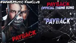 WWE Payback 2020 Confirmed Match Card (+Promo) + Theme Song - Payback