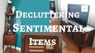 Decluttering Sentimental Inherited Items/ or Cleaning Out a Loved One's Home
