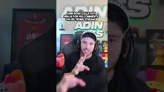Adin Calls Out Ninja 😲 🟩kick.com/AdinRoss🟩