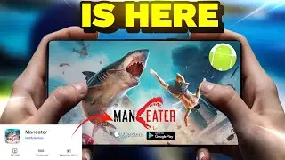MANEATER - New Open World Game DOWNLOAD NOW! | Finally ManEater Available for Mobile
