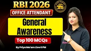 RBI Office Attendant General Awareness 2026 | RBI Office Attendant Top 1000 Important MCQs | Priya